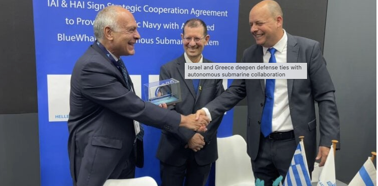 Israel offers its BlueWhale autonomous submarine system to Greece